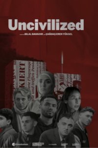 Uncivilized Cover, Stream, TV-Serie Uncivilized