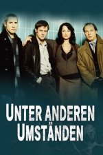 Cover Unter anderen Umständen, Poster Unter anderen Umständen