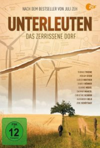 Unterleuten – Das zerrissene Dorf Cover, Stream, TV-Serie Unterleuten – Das zerrissene Dorf