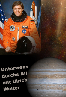 Unterwegs durchs All mit Ulrich Walter, Cover, HD, Serien Stream, ganze Folge