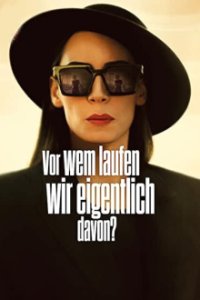 Vor wem laufen wir eigentlich davon? Cover, Poster, Vor wem laufen wir eigentlich davon?