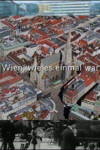 Cover Wien, wie es einmal war, Poster, HD