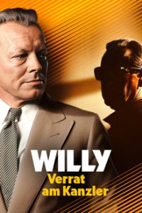 Cover Willy - Verrat am Kanzler, Willy - Verrat am Kanzler